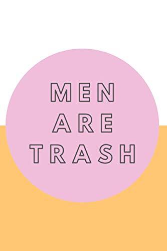 Men Are Trash: 2021 Daily Planner