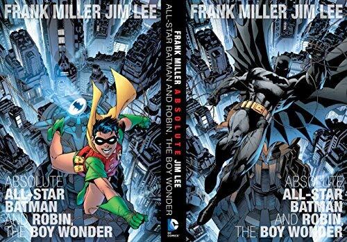 [Absolute All-Star Batman And Robin, The Boy Wonder] [By: Miller, Frank] [July, 2014]