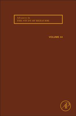 Advances in the Study of Behavior, Volume 44