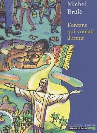 L'enfant qui voulait dormir