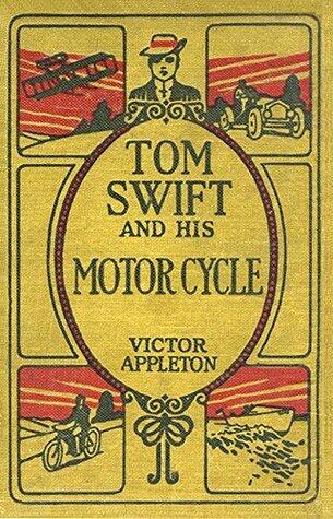 Tom Swift and His Motor Cycle