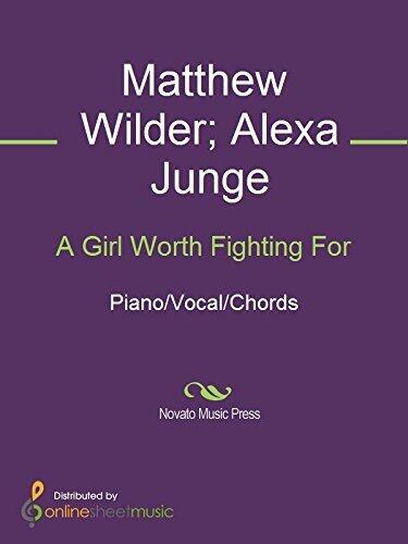 A Girl Worth Fighting For Sheet Music