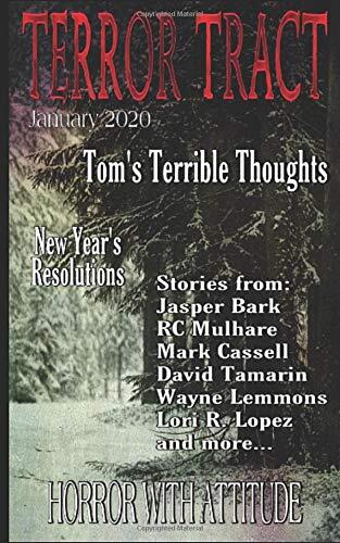Terror Tract: January 2020