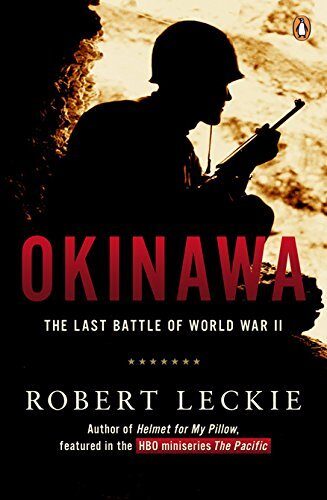 (OKINAWA) The Last Battle of World War II by Leckie, Robert(Author)Paperback{Okinawa: The Last Battle of World War II} on01-Feb-2010