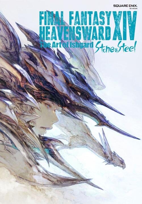 FINAL FANTASY XIV: Heavensward The Art of Ishgard (Stone and Steel)
