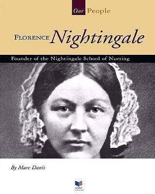 Florence Nightingale: Founder of the Nightingale School of Nursing