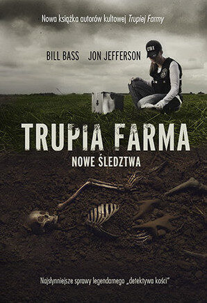 Trupia Farma. Nowe śledztwa
