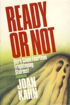Ready or Not: Here Come Fourteen Frightening Stories!
