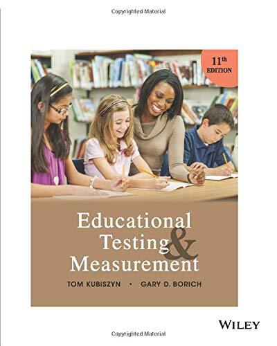Educational Testing and Measurement (11th Edition)