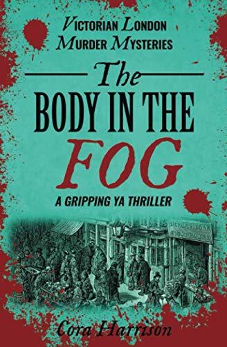 The Body in the Fog: A gripping YA thriller