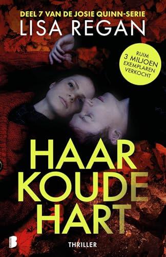 Haar koude hart (Josie Quinn Book 7)