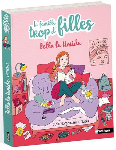La famille trop d'filles : Bella la timide - Dès 7 ans - Livre numérique (PREMIERS ROMANS)