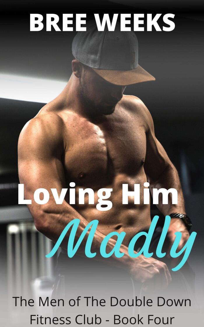 Loving Him Madly