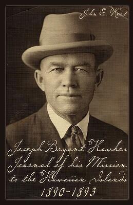 Journal of His Mission to the Hawaiian Islands (1890-1893)