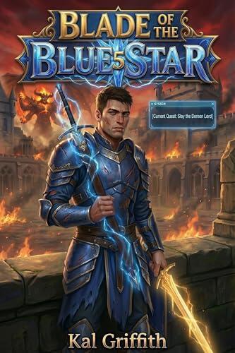 Blade of the Blue Star 5: A Light Novel