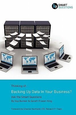 Thinking of...Backing Up Data In Your Business? Ask the Smart Questions