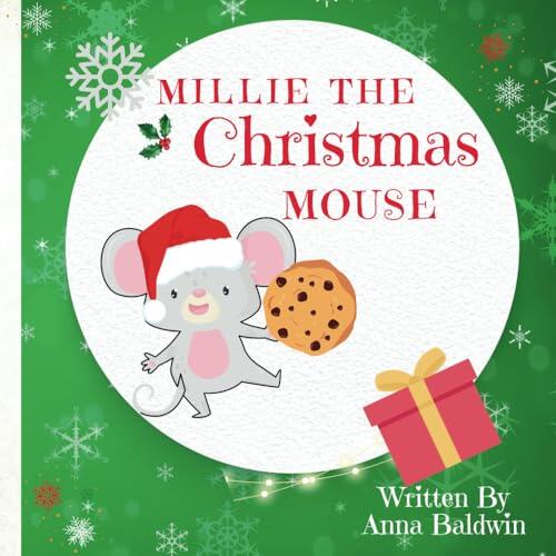 Millie The Christmas Mouse