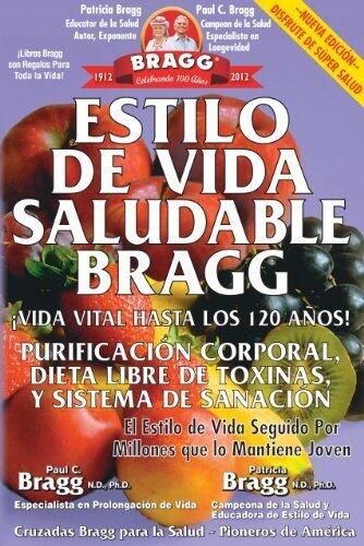Estilo de Vida Saludable: Vida Vital Hasta los 120 Años! (Spanish Edition)