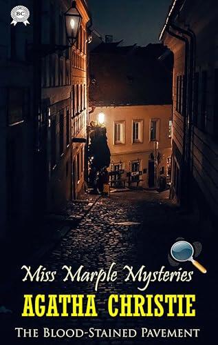 The Blood-Stained Pavement. Miss Marple Mysteries. Illustrated