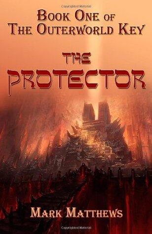 The Protector: The Outerworld Key