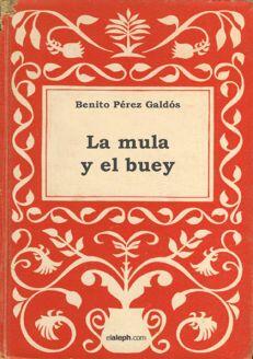 La mula y el buey