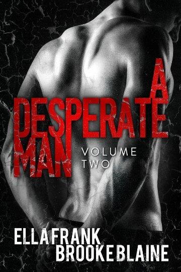 A Desperate Man: Volume 2