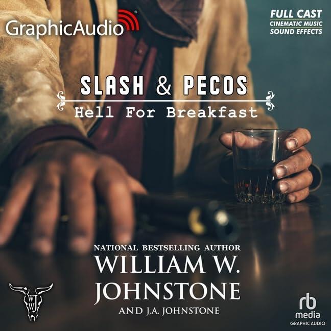 Hell for Breakfast [Dramatized Adaptation]