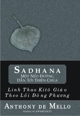 Sadhana: Một Nẻo Đường Dẫn Tới Thiên Chúa