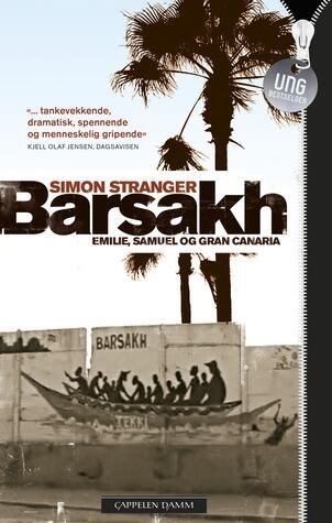 Barsakh: Emilie, Samuel og Gran Canaria