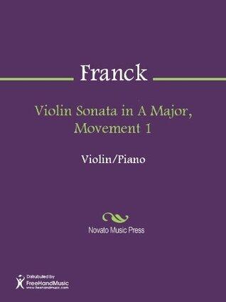 Violin Sonata in A Major, Movement 1 - Piano Score