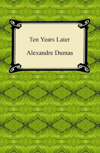 Ten Years Later [with Biographical Introduction]