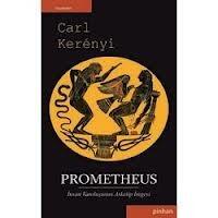 Prometheus: İnsan Varoluşunun Arketip İmgesi