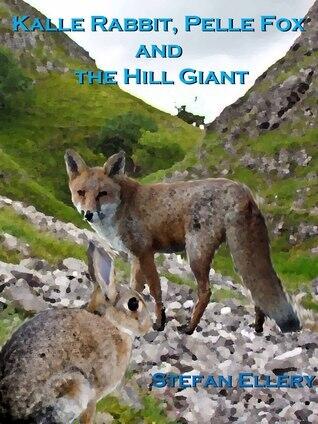 Kalle Rabbit, Pelle Fox and the Hill Giant