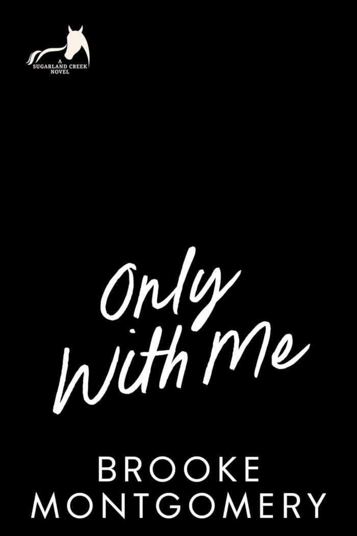 Only With Me