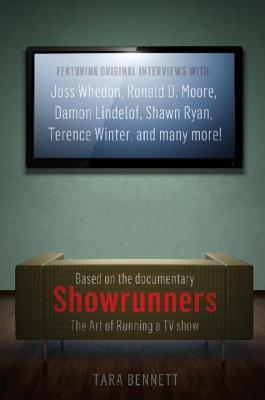 Showrunners the Art of Running a TV Show
