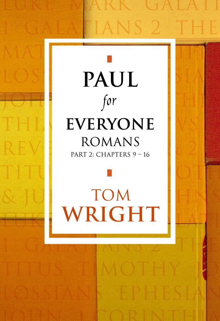 Paul for Everyone: Romans Part 2: Romans 2