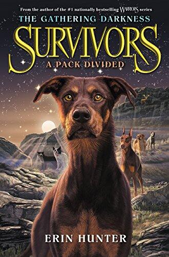 Survivors: The Gathering Darkness #1 (A Pack Divided)