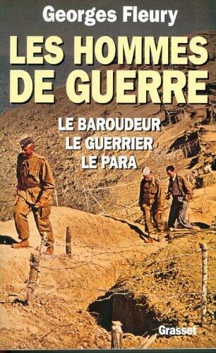 Les hommes de guerre (Littérature Française)