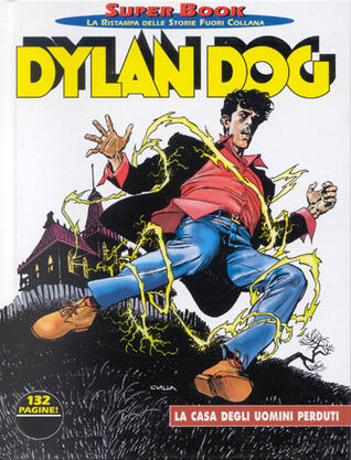 Dylan Dog Super Book n. 13: La casa degli uomini perduti