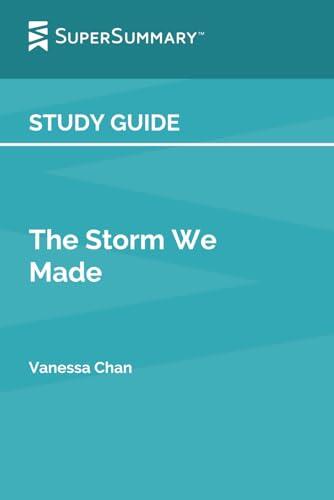 The Storm We Made