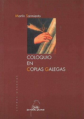 Coloquio en coplas galegas martin sarmiento (letras galegas