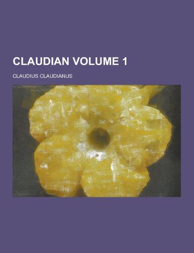 Claudian Volume 1