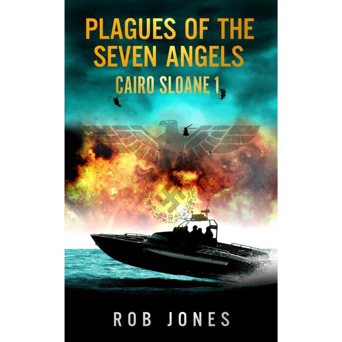 Plagues of the Seven Angels: A Cairo Sloane Adventure