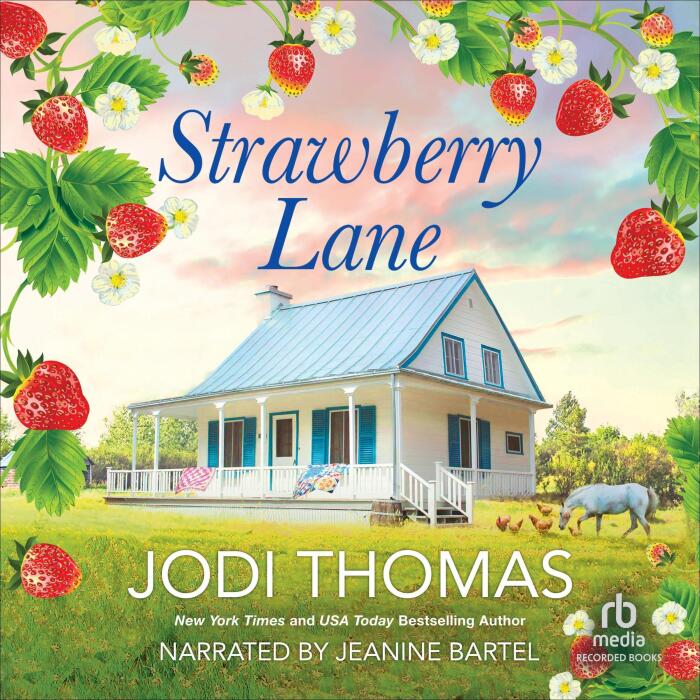 Strawberry Lane: Honey Creek, Book 5