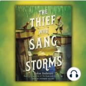 The Thief Who Sang Storms