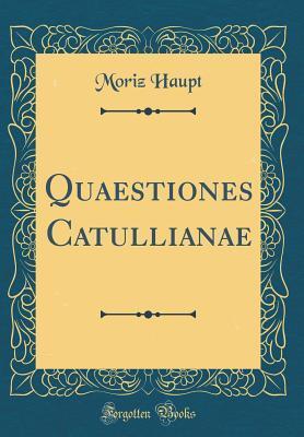 Quaestiones Catullianae