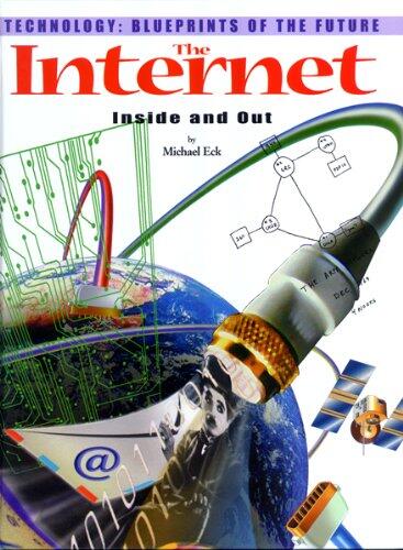The Internet: Inside and Out