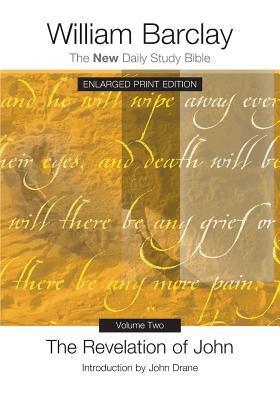 The Revelation of John, Volume 2 - Enlarged Print Edition