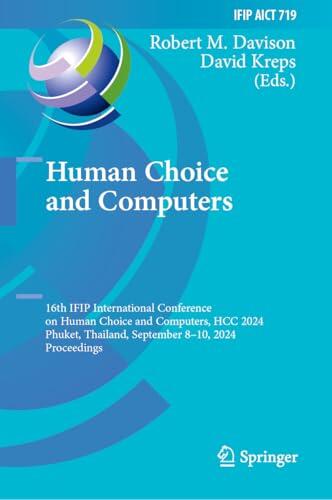 Human Choice and Computers: 16th IFIP International Conference on Human Choice and Computers, HCC 2024, Phuket, Thailand, September 8-10, 2024, Proceedings