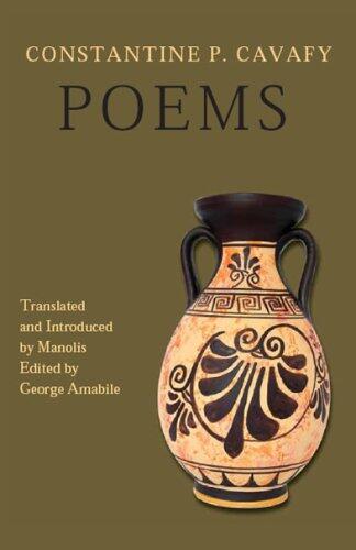 Constantine P. Cavafy (Poems)